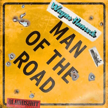 Hancock ,Wayne - Man Of The Road ( Ltd Lp )
